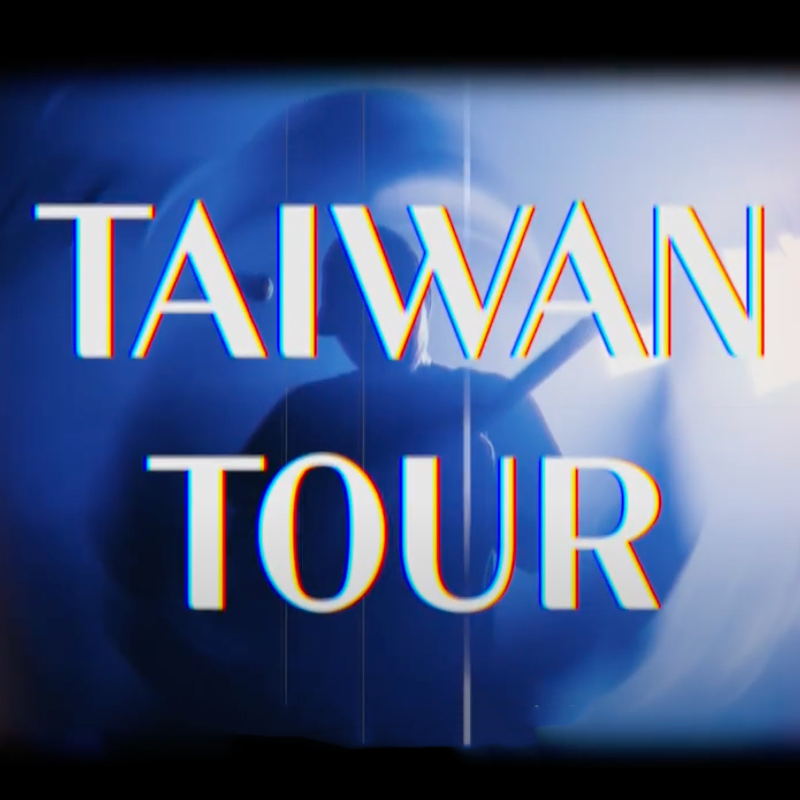 [CHS] Tour in Taiwan